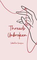 Threads Unbroken