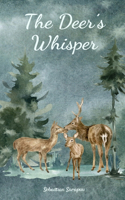 The Deer's Whisper