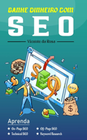 Ganhe Dinheiro Com Seo