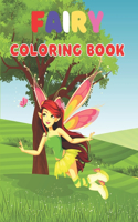 Fairy Coloring Book: Fairy Coloring Book For Kids Ages 4-8