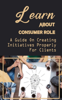 Learn About Consumer Role
