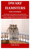 Dwarf Hamsters for Newbies