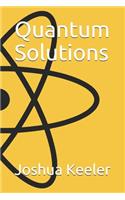 Quantum Solutions