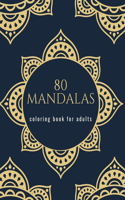80 mandalas coloring book for adults