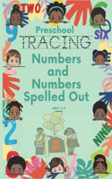 Preschool Tracing Numbers & Number Words Spelled Out Ages 2-4