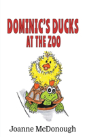 Dominic's Ducks at the Zoo