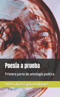 Poesía a prueba