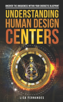 Understanding Human Design Centers