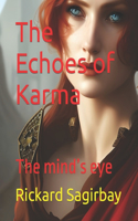 Echoes of Karma