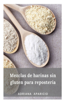 Mezclas de harinas sin gluten para repostería