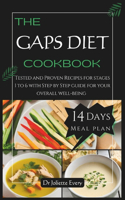 Gaps Diet Cookbook: Tested and Proven Recipes for stages 1 to 6 with Step by Step guide for your overall well-being