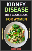 Kidney Disease Diet Cookbook for Women