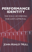 Performance Identity