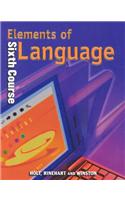 Holt Elements of Language: Student Edition Grade 12 2001