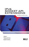 Ipv6 Socket API Extensions: Programmer's Guide