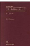 Progress in Nucleic Acid Research and Molecular Biology: Volume 69