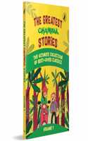 The Greatest Champak Stories: Volume 1: Easy-to-Read, Fun-Filled Collection of Illustrated Stories from Champak Magazine | Ages 6+