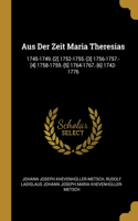 Aus Der Zeit Maria Theresias