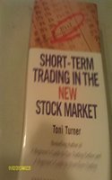 Short-Term Trading in the New Stock Market