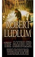 The Ambler Warning