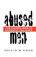 Abused Men: The Hidden Side of Domestic Violence