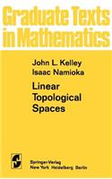 Linear Topological Spaces