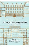 Art History and Its Institutions