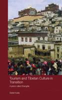 Tourism and Tibetan Culture in Transition