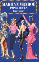 Marilyn Monroe Paper Dolls: (Dover Celebrity Paper Dolls)