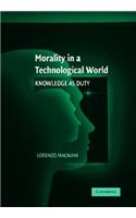Morality in a Technological World