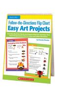 Follow-The-Directions Flip Chart: Easy Art Projects
