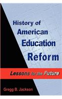 History of American Education Reform