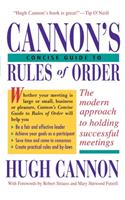 Cannon's Concise Guide to Rules of Order