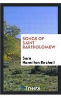 Songs of Saint Bartholomew