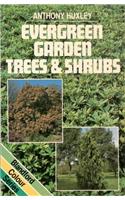 Evergreen Garden Trees and Shrubs (Colour)