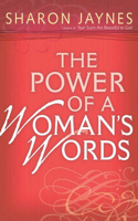 The Power of a Woman's Words
