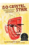 No Crystal Stair: A Documentary Novel of the Life and Work of Lewis Michaux, Harlem Bookseller