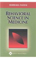 Behavioral Science in Medicine