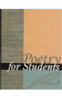 Poetry for Students, Volume 8