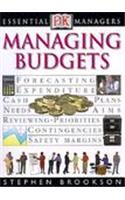DK Essential Managers: Managing Budgets