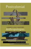 Postcolonial African Anthropologies