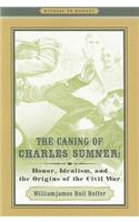 The Caning of Charles Sumner