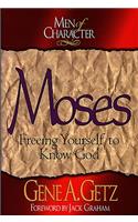 Men of Character: Moses