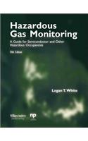 Hazardous Gas Monitoring, Fifth Edition