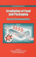 Irradiation of Food and Packaging