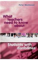 What Teachers Need to Know About Students with Disabilities