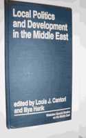 Local Politics And Development In The Middle East