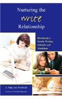Nurturing the Write Relationship