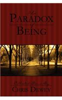 Paradox of Being