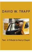 Taxi - A Tribute to Harry Chapin